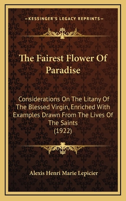 Libro The Fairest Flower Of Paradise: Considerations On T...