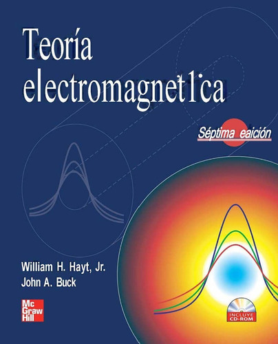 Teoría Electromagnética 7.° Ed. William H. Hayt-john A. Buck