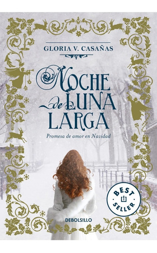 Imagen 1 de 6 de Noche De Luna Larga - Gloria Casañas - Debolsillo - Libro