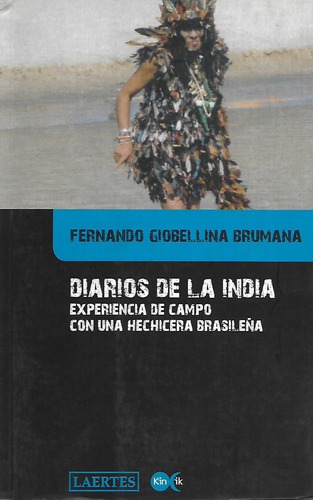 Libro Diarios De La India Experiencia Con Una Hechicera