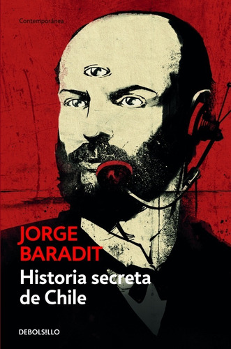 Historia Secreta De Chile 1 - Baradit, Jorge