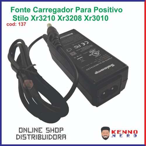 Fonte Carregador Para Positivo Stilo Xr3210 Xr3208 Xr3010