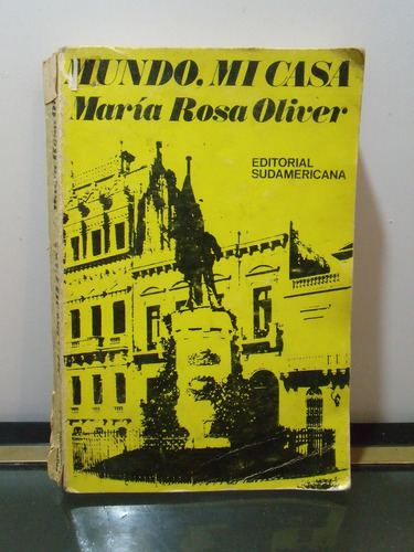Adp Mundo Mi Casa Maria Rosa Oliver / Ed. Sudamericana