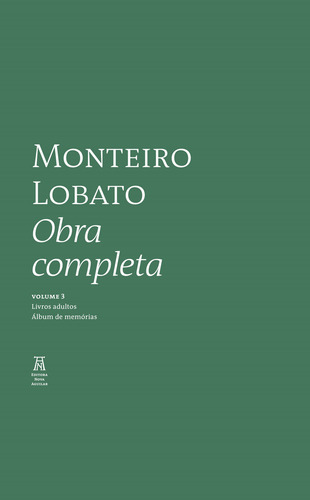 Obra Completa de Monteiro Lobato: BOX, de Lobato, Monteiro. Editorial NOVA AGUILAR, capa dura em português, 2023