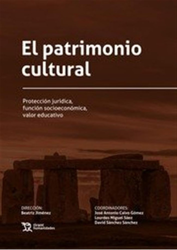 El Patrimonio Cultural Proteccion Juridica - Aa,vv