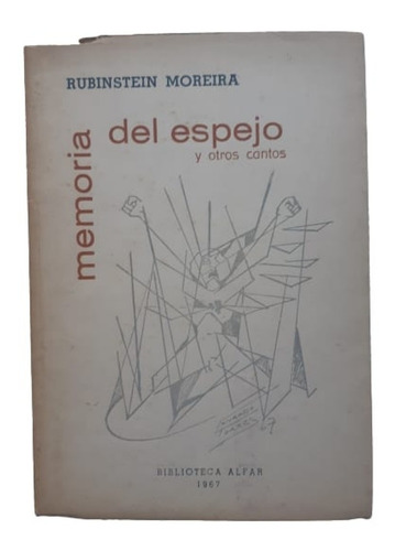 Memoria Del Espejo Y Otros Cantos / Rubinstein Moreira 