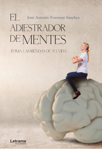 El Adiestrador De Mentes (libro Original)