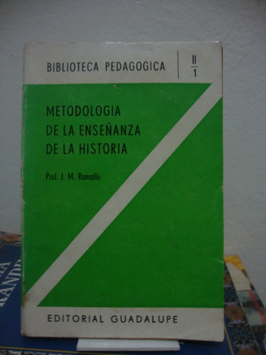 Metodologia De La Enseñanza De La Historia - Ramallo