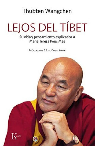 Lejos Del Tibet - Thubten Wangchen - Libro - Envio En Dia