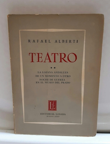 Teatro 2 Rafael Alberti La Lozana Andaluza, Noche De Guerra.