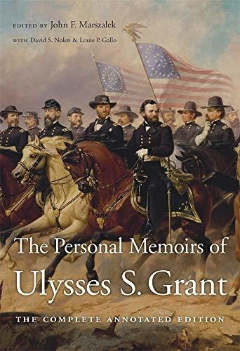 Book : The Personal Memoirs Of Ulysses S. Grant The Complet