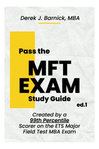 Libro: Ets Mft Major Field Tests Practice Exam: Your Path To