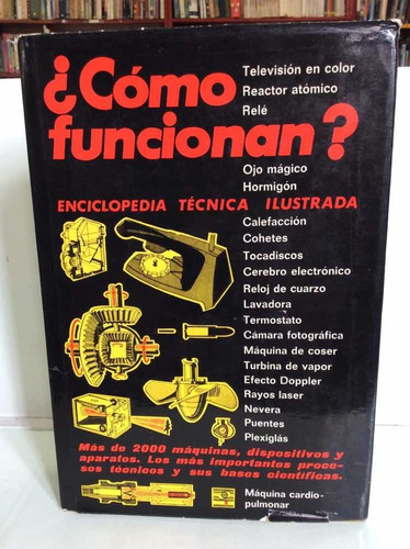 ¿cómo Funcionan? - Enciclopedia Técnica Ilustrada - Ciencia