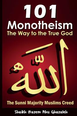 Libro Monotheism : The Way To The One True God - Hazem Ab...