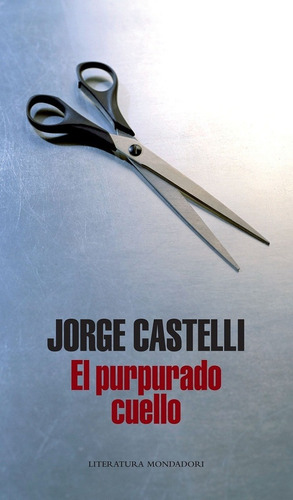 Purpurado Cuello, El - Jorge Hector Castelli
