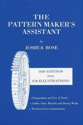 Libro The Pattern Maker's Assistant : Lathe Work, Branch ...