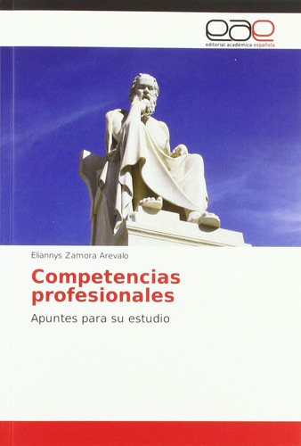 Libro: Competencias Profesionales: Apuntes Para Su Estudio (