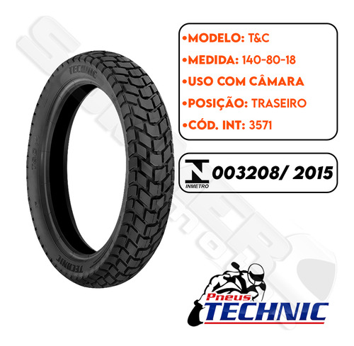 Par Pneu 90-90-21 + 140-80-18 T&c Uso Com Câmara Technic