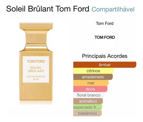 Perfume Tf Soleil Brûllant Compartilhável 100 Ml Edp Lacrado