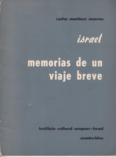 1961 Viaje Por Israel Carlos Martinez Moreno Marcha Uruguay