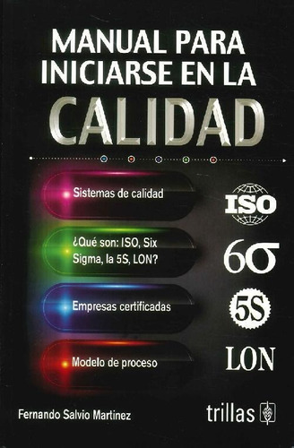 Libro Manual Para Iniciarse En La Calidad De Fernando Salvio