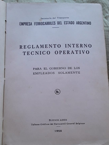 Reglamento Interno Técnico Operativo ][ Ferrocarriles Estado