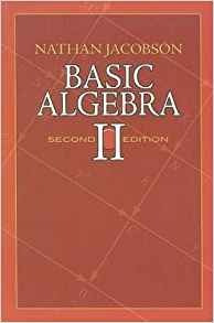 Basic Algebra Ii Second Edition (dover Books On Mathematics)