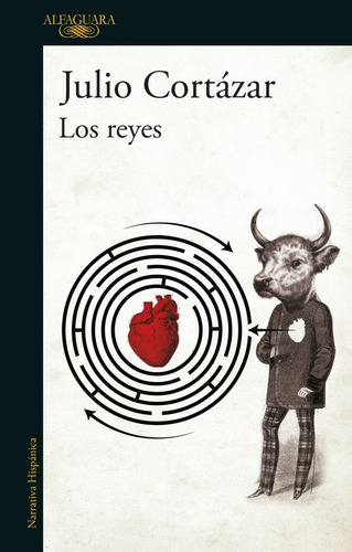 Reyes, Los - Julio Cortazar
