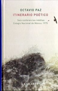 Itinerario Poético, Octavio Paz, Atalanta
