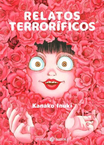 Relatos Terroríficos - Kanako Inuki - Satori Manga