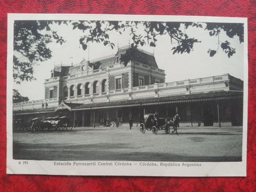 Ferrocarril Estacion Central Cordoba Antigua Postal Peuser