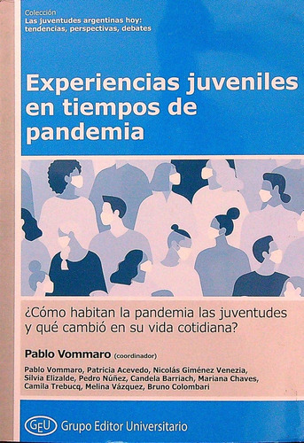 Experiencias Juveniles Entiempos De Pandemia