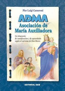 Libro Adma. Asociaciã³n De Marã­a Auxiliadora - Cameroni ...