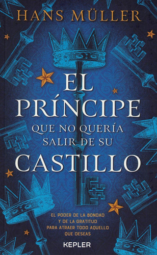 Libro Principe Que No Queria Salir De Su Castillo, El  Arg