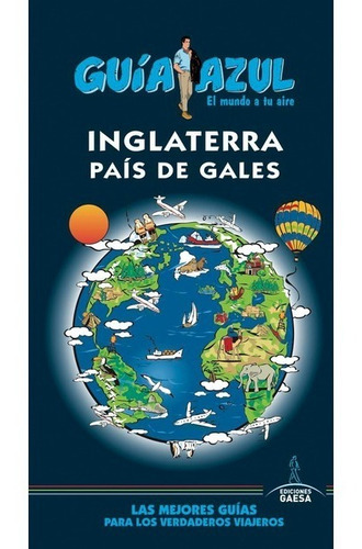 Guia De Turismo - Inglaterra Y Pais De Gales - Guia Azul