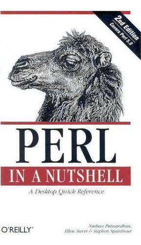 Perl In A Nutshell, De Nate Patwardhan. Editorial Oreilly Media Inc Usa, Tapa Blanda En Inglés