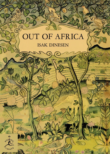 Out Of Africa (modern Library 100 Best Nonfiction Books), De Dinesen, Isak. Editorial Modern Library, Tapa Dura En Inglés