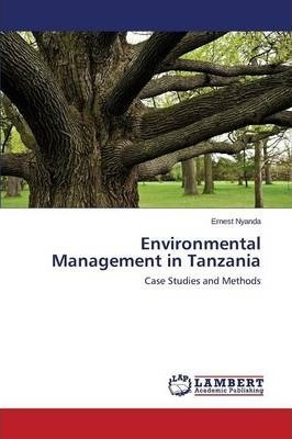 Libro Environmental Management In Tanzania - Nyanda Ernest