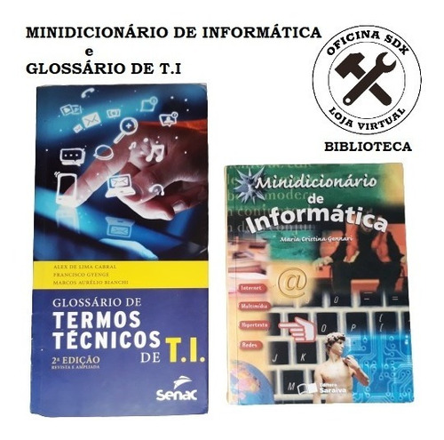 Dicionario Informatica E Tecnologia Da Informacao Redes