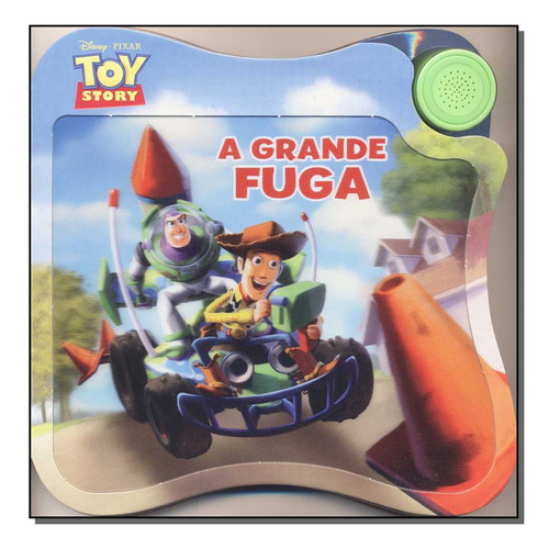 Grande Fuga, A - Toy Story, De Disney. Editora Cedic Em Português