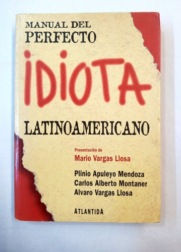 Manual Del Perfecto Idiota Latinoamericano-vargas Llosa