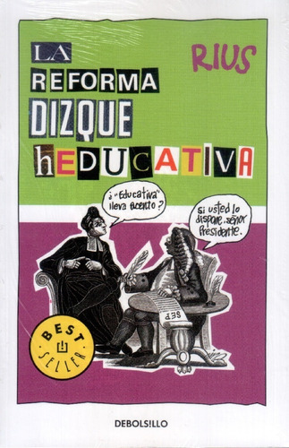 La Reforma Dizque Heducativa