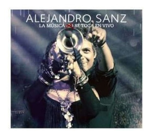 Sanz Alejandro La Musica No Se Toca En Vivo Cd + Dvd Nuevo
