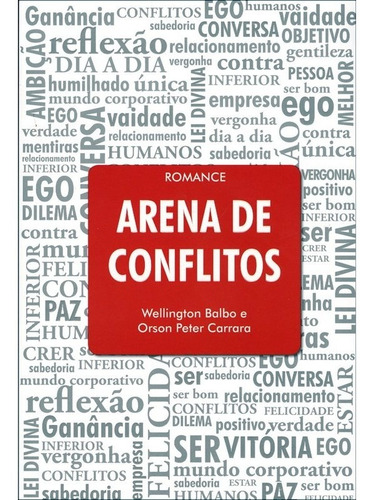 Arena De Conflitos: Não Aplica, De : Orson Peter Carrara / : Wellington Balbo. Série Não Aplica, Vol. Não Aplica. Editora Ceac, Capa Mole, Edição Não Aplica Em Português, 2012