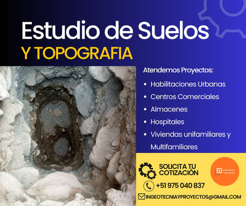 Estudio De Suelos Con Fines De Cimentación Y Topografía