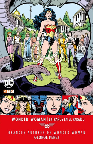 Wonder Woman Extraños En El Paraiso, De George Pérez. Editorial Ecc España En Español