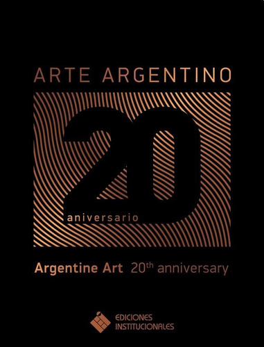 Arte Argentino - 20 Aniversario - Varios Autores