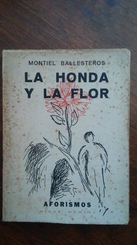 Honda Y La Flor / / Montiel Ballesteros 