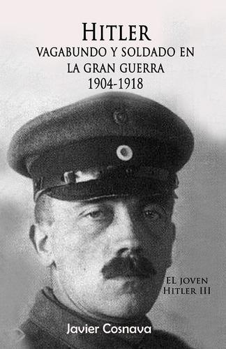 Libro: El Joven Hitler 3, Edición En Español, Tapa Blanda