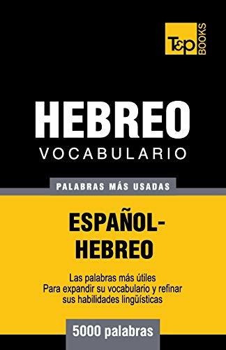 Vocabulario Español-hebreo - 5000 Palabras Más Usadas: 132 (